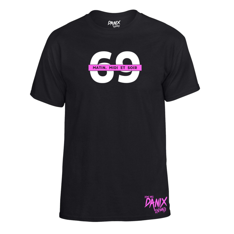 T-shirt 69 (Matin Midi et Soir) [DANIX CENSORED]
